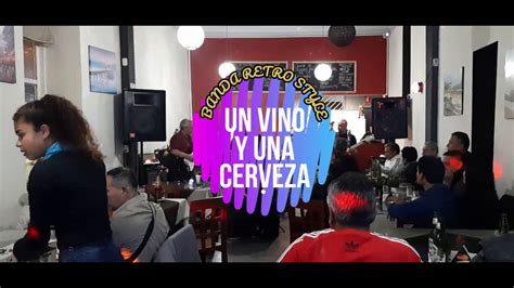 UN VINO UNA CERVEZA BANDA RETRO STYLE Cover Pedro Suarez Vertiz