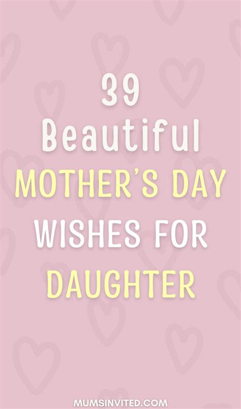 39 Happy Mother’s Day Daughter Quotes (+ Images) - Mums Invited