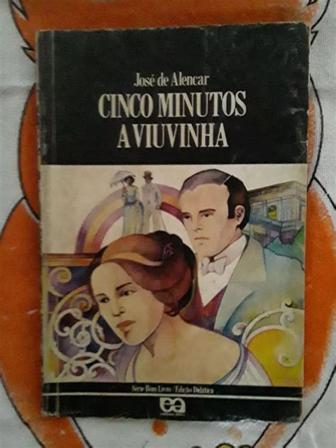 Livro Cinco Minutos a Viuvinha de José de Alencar Livro Atica Usado