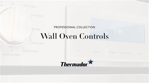 Using The Controls On Your Thermador Professional Collection Built In