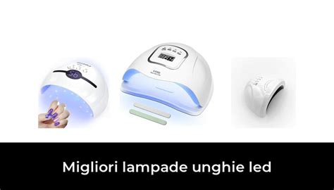 47 Migliori Lampade Unghie Led Nel 2023 Secondo 777 Esperti