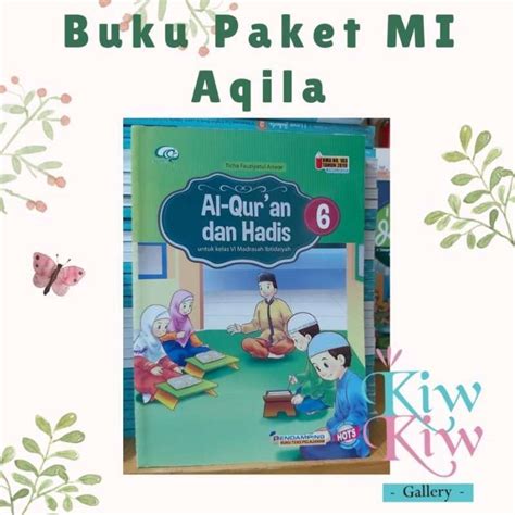 Jual Buku Al Quran Hadis Kelas Vi Mi Aqila Di Seller Kiwkiw