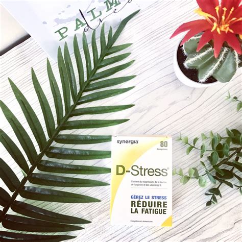 Dstress Le Compl Ment Anti Stress De Synergia Hellobeautymag