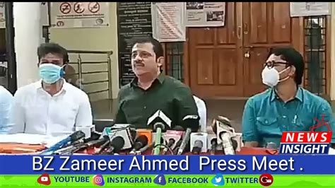 Mla Bz Zameer Ahmed Khan Press Meet Youtube