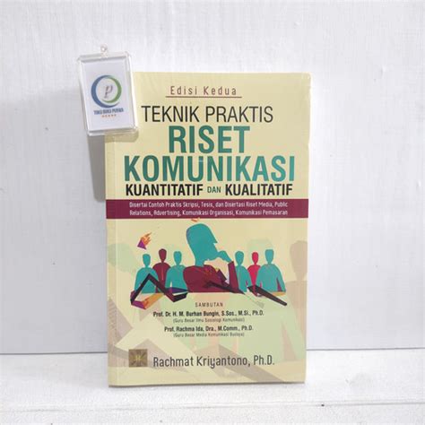 Jual Buku Teknik Praktis Riset Komunikasi Kuantitatif Dan Kualitatif