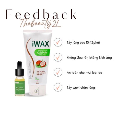 Mua Combo Kem Tẩy Lông Iwax ml và Mỡ Trăn Triệt Lông ml tẩy sạch lông vùng Bikini Chân