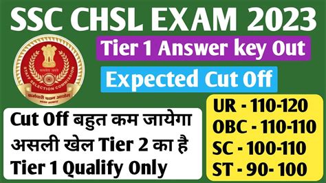 Ssc Chsl Expected Cut Off 2023 Ssc Chsl Answer Key 2023 Answer Key