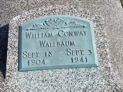 William Conway Wallbaum M Morial Find A Grave