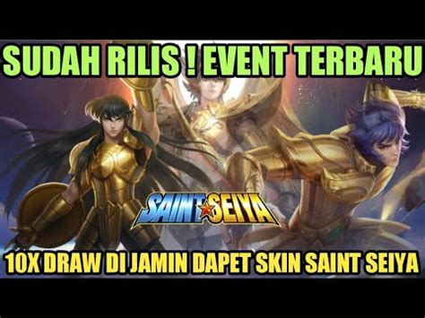 Sudah Rilis Event Collab Mlbb X Saint Seiya Di Jamin Dapet Skin