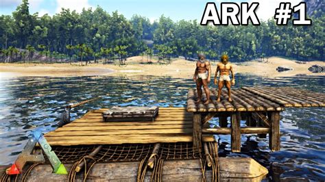 Survivre Seulement Sur L Eau Ark Survival Evolved 1 YouTube