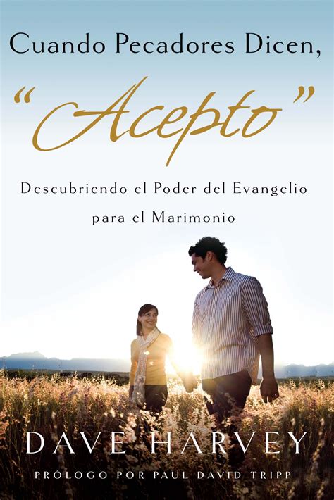 Libro Cuando Pecadores Dicen Acepto
