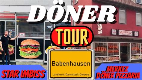 DÖNER TOUR BABENHAUSEN Star Imbiss Merkez Döner Pizzeria YouTube