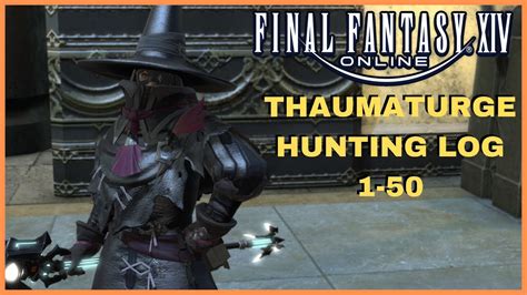 Thaumaturge Hunting Log Guide 1 50 Final Fantasy 14 Online YouTube