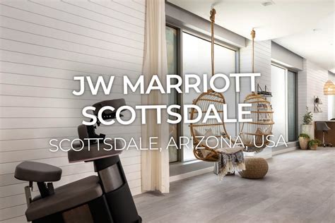 JW Marriott Scottsdale