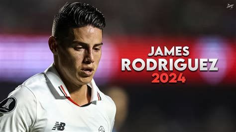 James Rodríguez 2024 Magic Skills Passes Assists And Goals São Paulo Hd Youtube