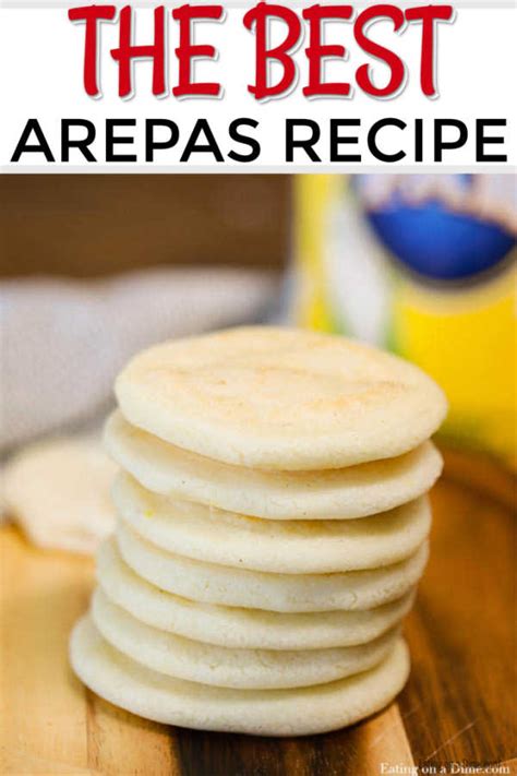 Arepas recipe - Learn how to make arepas in minutes