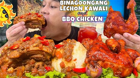 Spicy BINAGOONGANG LECHON KAWALI And BBQ CHICKEN MUKBANG 2022 PINOY