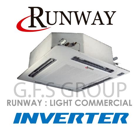 Aire Acondicionado Tipo Cassette 6 Hp Runway Fc Inverter Gfsgroup