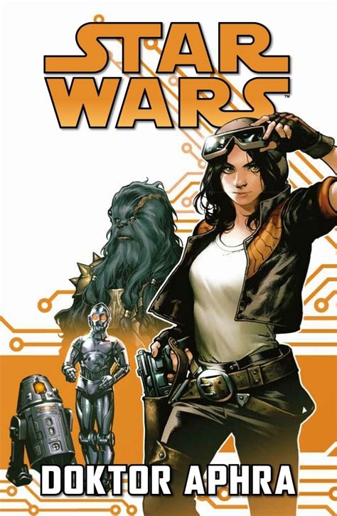 Rezension Doktor Aphra Von Kieron Gillen Kev Walker Jedi Bibliothek