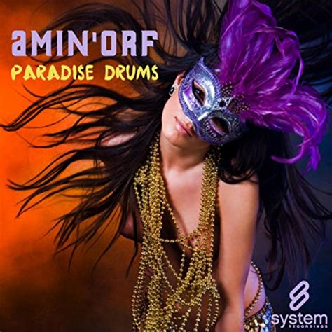 Écouter Paradise Drums de Amin Orf sur Amazon Music Unlimited