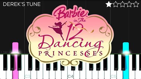 Barbie In The 12 Dancing Princesses Derek S Tune EASY Piano