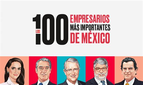 Los Empresarios M S Importantes De M Xico