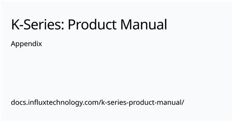 Appendix K Series Product Manual