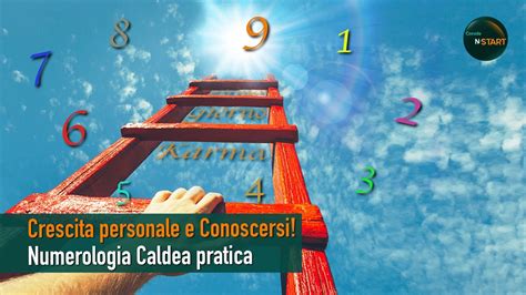 Crescita Personale E Conoscersi Numerologia Caldea Pratica Canale NStart