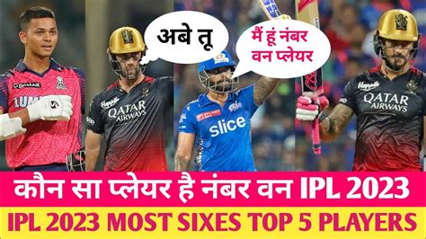 IPL 2023 Most Sixes Top 5 Players IPL 2023 Most Sixes Virat Kohli