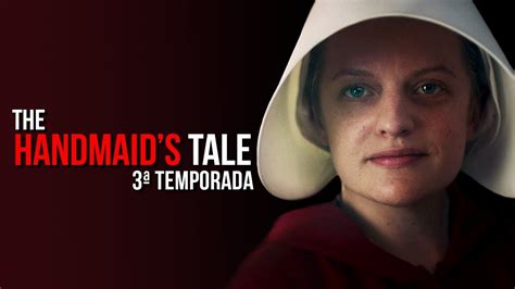 Paramount Channel Estreia Terceira Temporada De The Handmaid S Tale