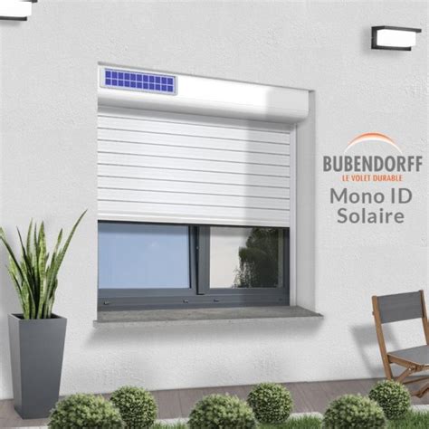 Volet Roulant Solaire Bubendorff Sur Mesure