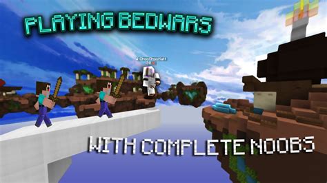 Playing Bedwars With NOOBS Hypixel Bedwars YouTube