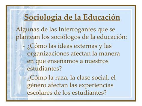 Ppt Sociologia De La Educacion Powerpoint Presentation Free Download