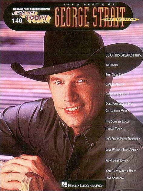 The Best Of George Strait E Z Play Today Volume 140 By George Strait