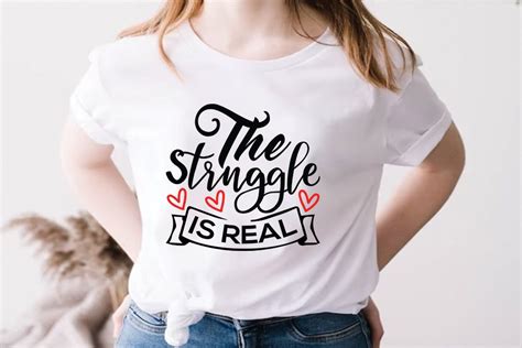 Funny Svg Design The Struggle Is Real Graphic By Eman Graphics