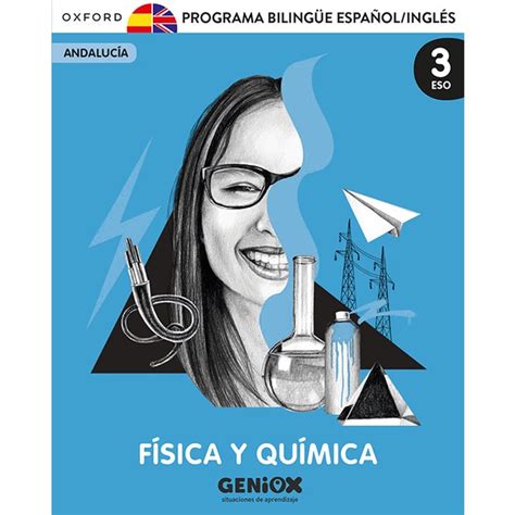 Física y Química 3º ESO Pack Programa Bilingüe GENiOX Situaciones de