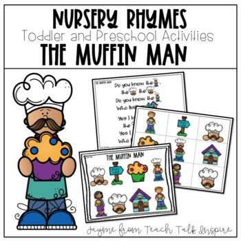 The Muffin Man-Nursery Rhymes for Toddlers and Preschoolers | TpT