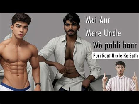 म मर हरयणव अकल Part Hindi Gay Story lbtq gay story