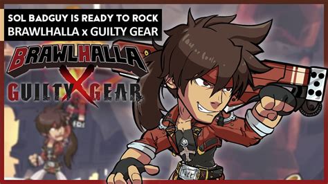 Brawlhalla X Guilty Gear Crossover Gameplay Showcase Mod Youtube