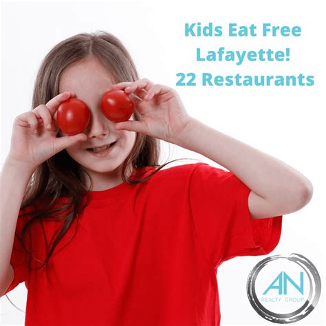 Kids Eat Free At These 22 Lafayette Area Restaurants! - aimeeness.com