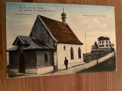 Postkarte Gruss Vom St Anton Bei Oberegg Kaufen Auf Ricardo