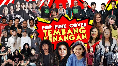 Punk Goes Tembang Kenangan Kumpulan Lagu Tembang Kenangan Cover Pop