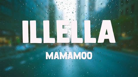 Illella Mamamoo Lyrics Youtube