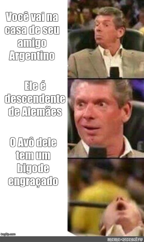 Сomics meme Você vai na casa de seu amigo Argentino Ele é descendente