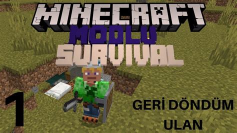 Modlu Minecraft Serisi Yeni Bir Seri Uzun Bir Seri Geri D Nd M