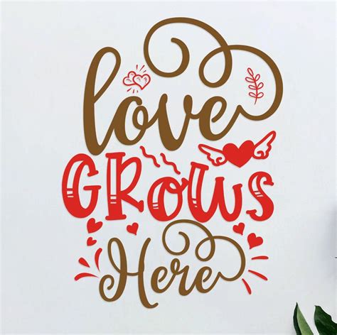 Love Grows Here Svg Wedding SVG Home Sign Svg Silhouette Etsy Svg