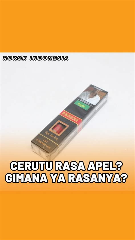 Rokok Indonesia On Twitter Gimana Rasanya Cerutu Rasa Apel Udah Ada