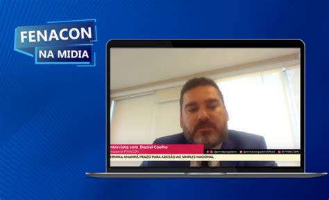 Presidente Da Fenacon Concede Entrevista Sobre Simples Nacional