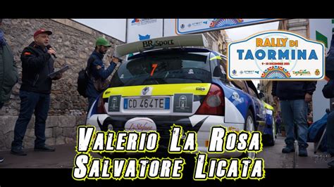 Rally Di Taormina Valerio La Rosa Salvatore Licata Renault Clio