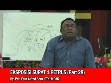 Pdt Esra Alfred Soru Eksposisi Surat Petrus Part Youtube